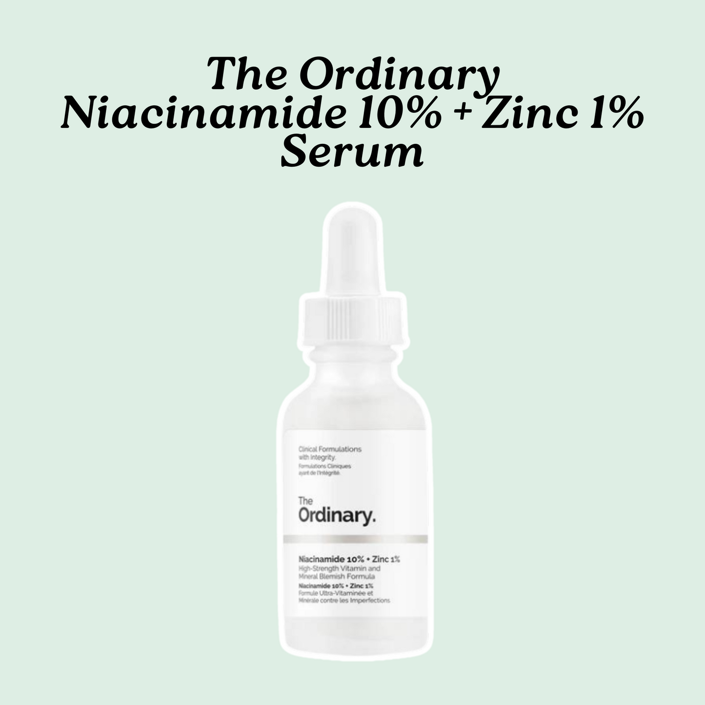 The Ordinary Niacinamide 10% + Zinc 1% Serum