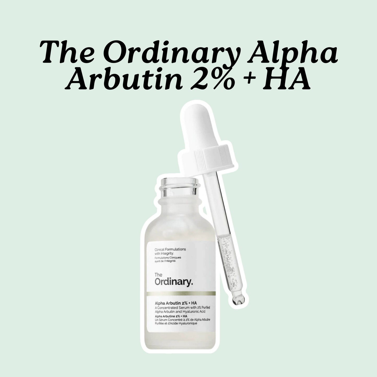 The Ordinary Alpha Arbutin 2% + HA